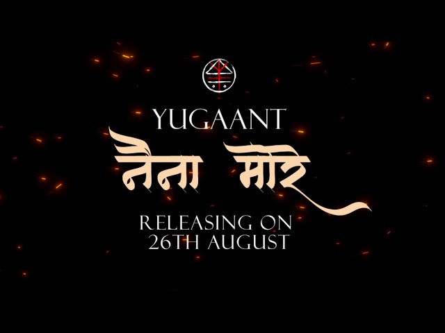 NAINA MOREY TRAILER | YUGAANT OFFICIAL