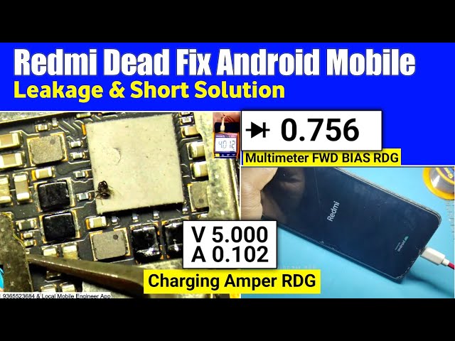 Redmi Dead Fix Leakage Full Short Solution | Charging Amper 0.126 Deep Fake Fix