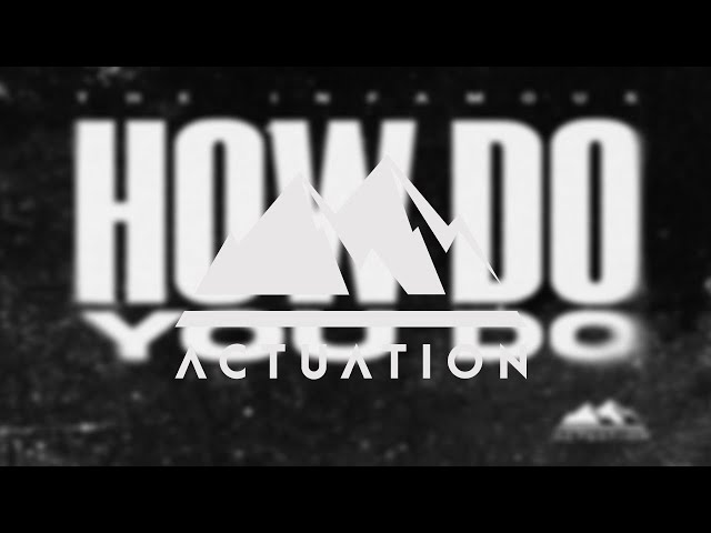 The Infamous - How Do You Do