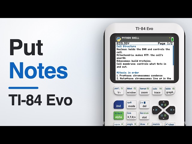 How to Put Notes on the TI-84 Evo