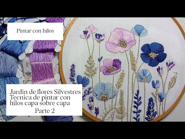 Wildflower Garden, How to Embroider WILDFLOWERS: Step-by-Step Guide Part 2.