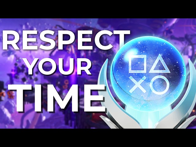 Platinum Trophies That Actually Respect Your Time!