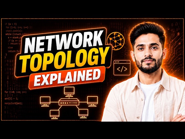 **Network Topology Explained | Computer Networking Basics**