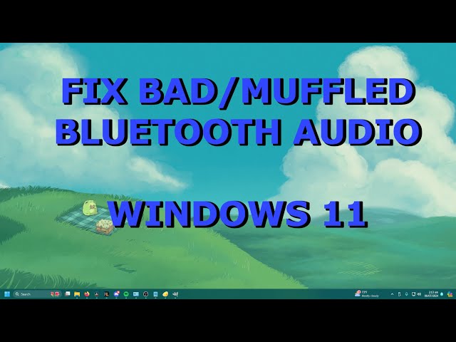 How to Fix Bad/Muffled Bluetooth Audio for Speakers Windows 11 (Sounds Like a Phone Call)