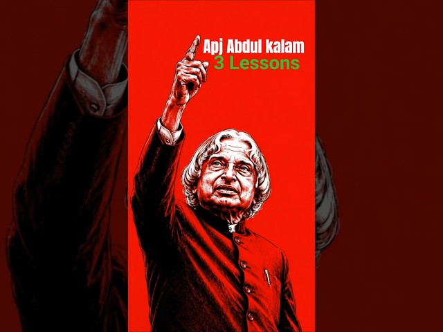 APJ Abdul Kalam 3 Lesson 🤫 #apjabdulkalamquotes #motivation #shorts