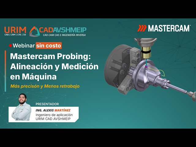 Mastercam Probing Webinar - In-Machine Alignment and Measurement