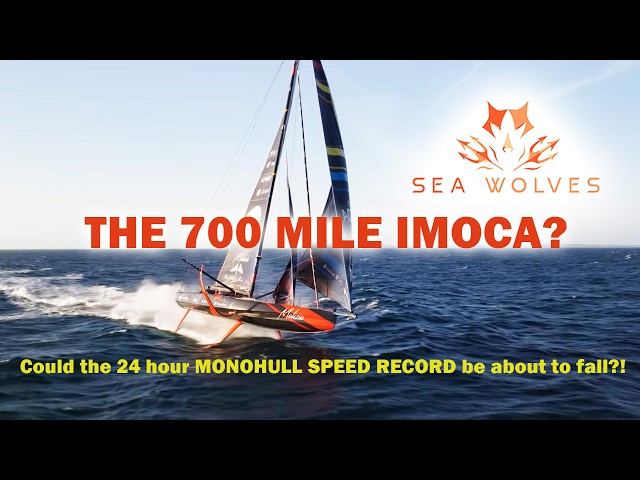 THE 700 MILE IMOCA? - Could the 24 hour MONOHULL SPEED RECORD be about to fall?!