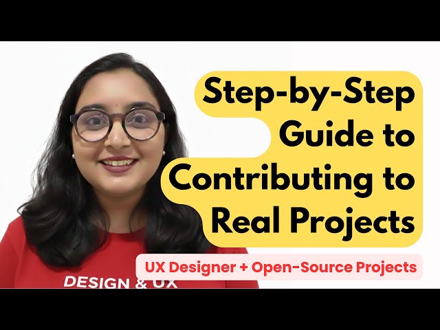 How to Start Working on Open-Source Projects | Step-by-Step Guide to Contributing to Real Projects