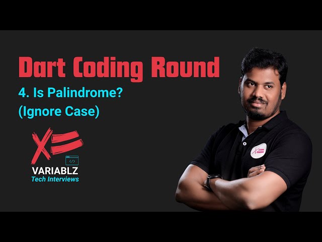 What is Palindrome? | String Palindrome Explained with Example in Dart | Variablz Tech Interviews