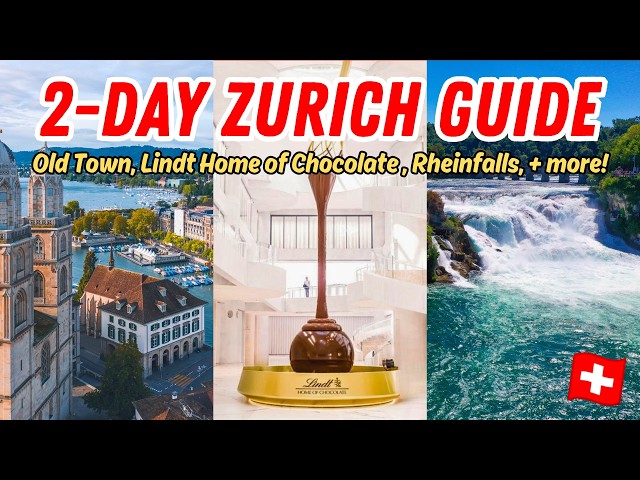 ZÜRICH REISEFÜHRER: Was es in Zürich zu tun und zu sehen gibt! + Lindt Home of Chocolate & Rheinfall