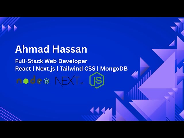 Full-Stack Web Developer Portfolio | Ahmad Hassan Yaseen | React, Next.js, Tailwind CSS & MongoDB