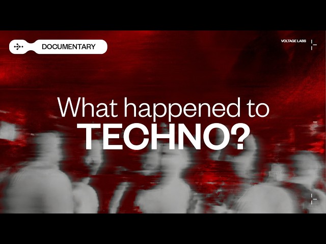 How Techno Lost It's Patience | Voltage Labs