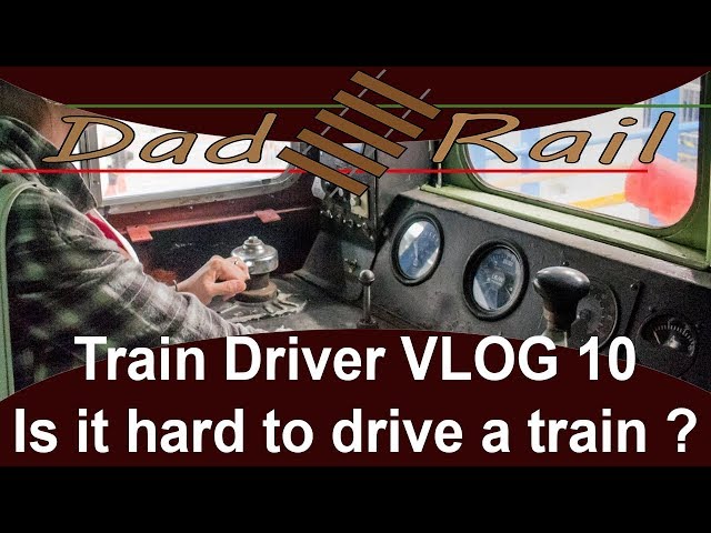 Is it hard to drive a train? Drivers Vlog 10