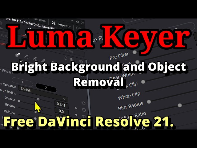 Bright Background or Bright Object  Removal using  Luma Keyer in DaVinci Resolve 21 for beginners.