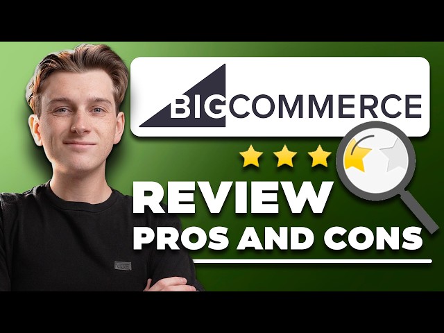 BigCommerce Review - The EASIEST Way to Make an Ecommerce Store?