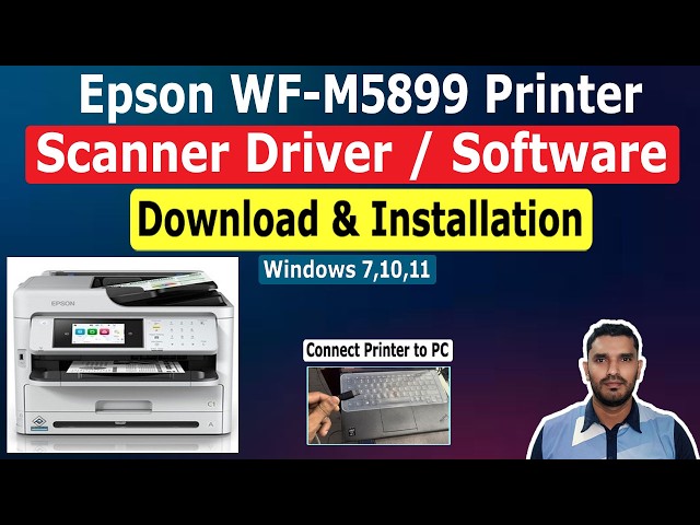 Epson WF-M5899 Printer Scanner Driver / Software Download and Installation