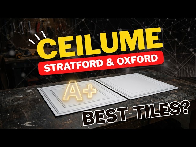Ceilume Oxford and Stratford ceiling tile review and comparison