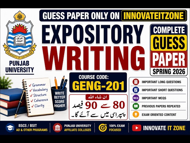 Expository Writing Complete Guess Paper 2026 | GENG-201 | Punjab University | Spring 2026