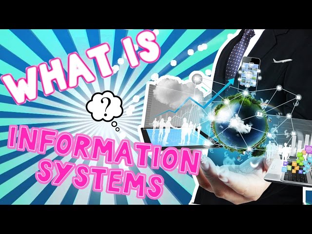 What is Information Systems?