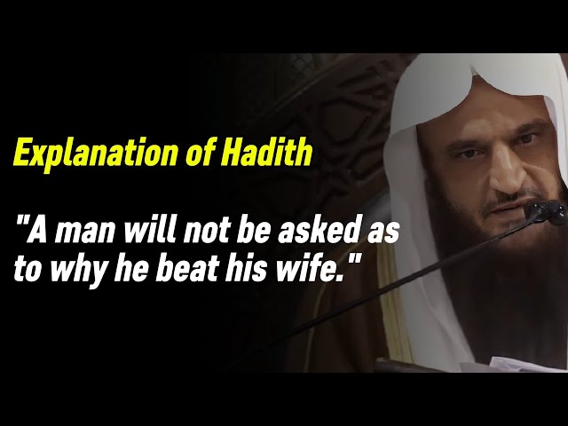 Explanation of Hadith "A man will not be asked as to why he beat his wife.