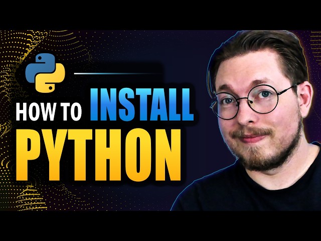 Python for Beginners – Part 2: Install Python & Write Your First Program