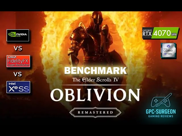 Oblivion Remastered DLSS vs FSR vs XeSS | RT ON/OFF + Frame Gen Benchmark