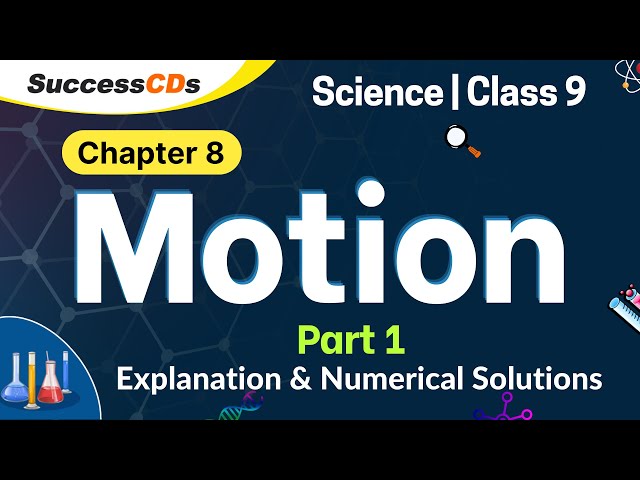 Motion Class 9 (part 1), NCERT CBSE Class 9 Science chapter 8 Explanation Hindi, Numerical Solutions
