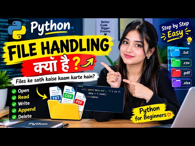 Python File Handling in Hindi 🔥 | What is File Handling in Python | Read, Write, Append Files