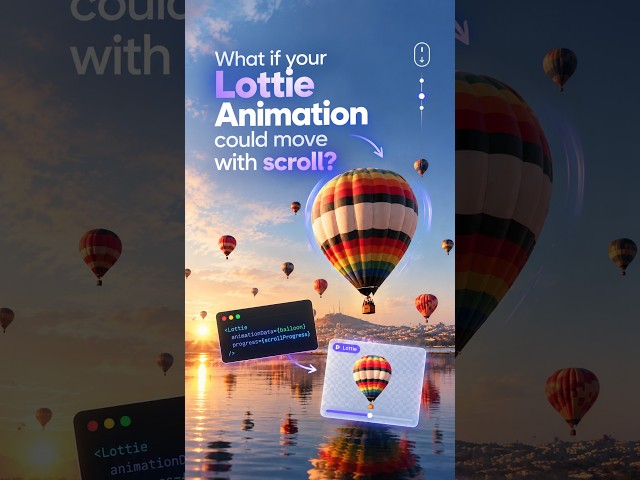 🎈 What if your Lottie animation could actually follow your scroll?