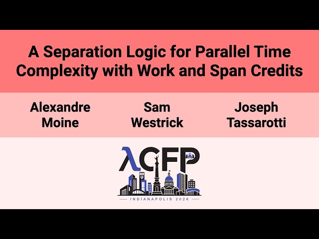 [ICFP'26] A Separation Logic for Parallel Time Complexity with Work and Span Credits