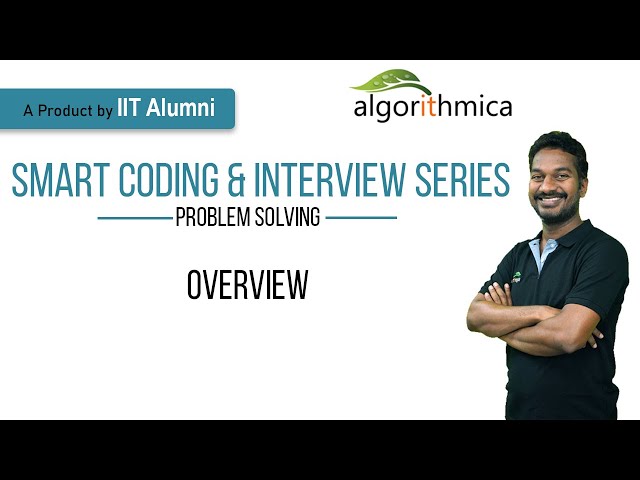 Smart Coding & Interview Series Framework Overview  || Thimma Reddy || Algorithmica