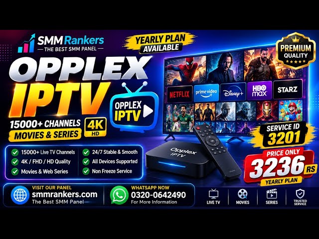 Opplex IPTV Subscription 2026 | Best IPTV Service In Pakistan | Live Chanel + Movies #Smmrankers.com