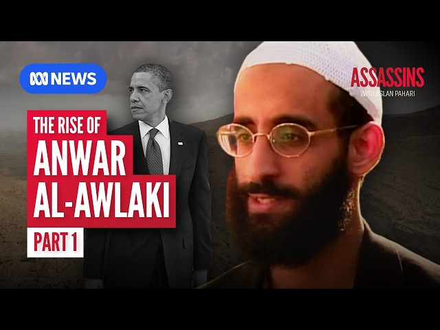 Anwar al-Awlaki: a US citizen assassinated on foreign soil | ASSASSINS