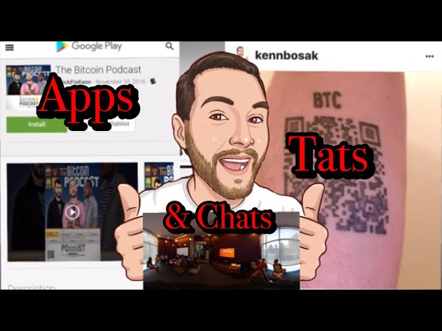 Apps, Tats and Chats