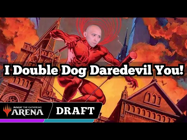 I Double Dog Daredevil You! | Marvel Super Heroes Premier Draft | MTG Arena