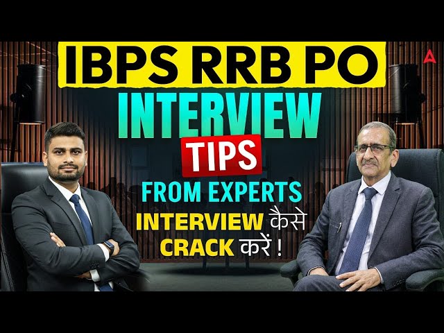 IBPS RRB PO Interview Tips 2025 | How to Crack Interview? | Guidance by Vaibhav Sir & Experts