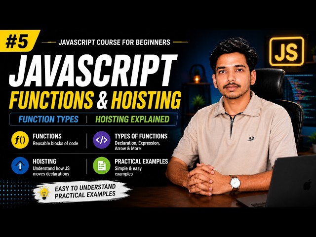 Functions in JavaScript | Function Types & Hoisting Explained | Lecture 5 #js #webdevelopment