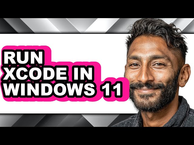 How to Run Xcode in Windows 11 (updated)