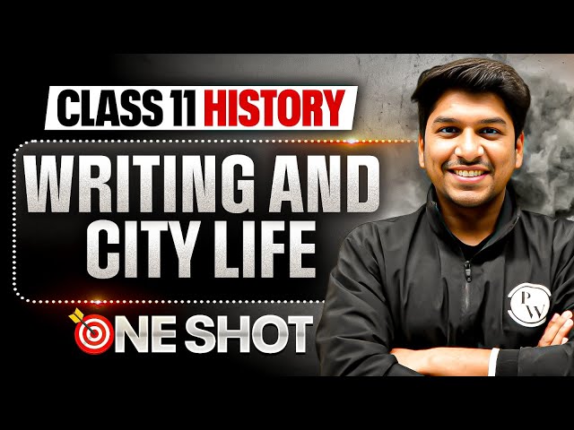Writing And City Life Class 11 One Shot | Class 11 History Chapter 1 | DHURANDHAR 2026