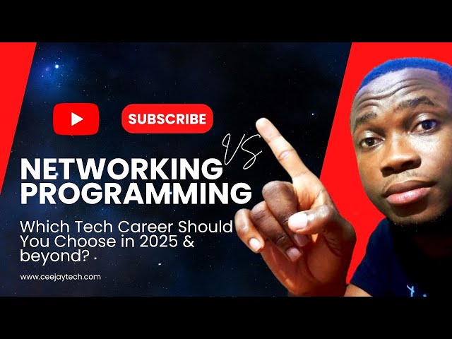 Networking or Programming: Which tech career should you choose for 2025 and beyond?