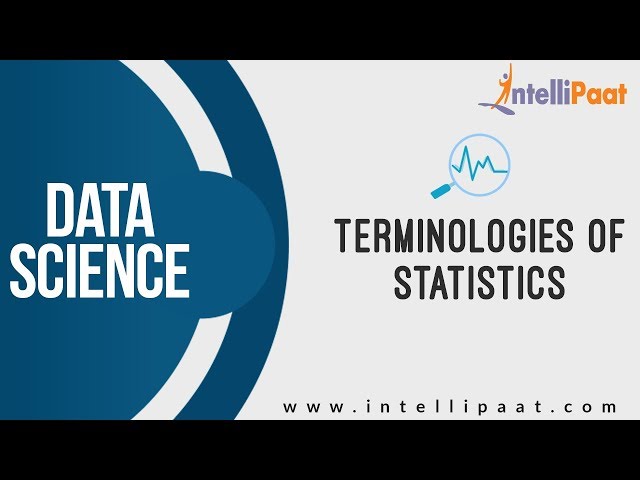 Terminologies of Statistics | Data Science Tutorial | Online Data Science Training | Intellipaat