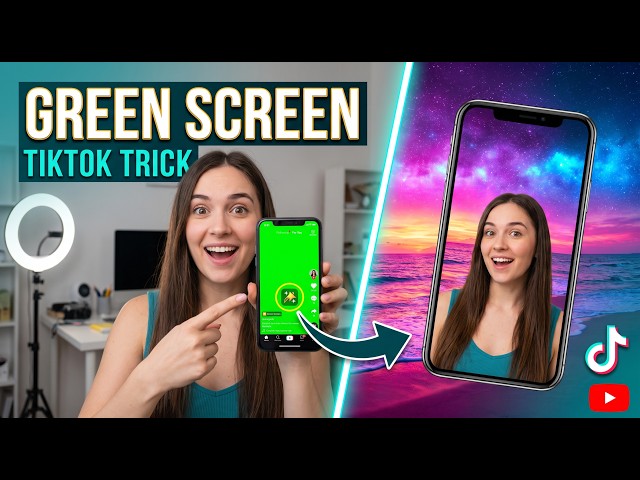 How To Use The Green Screen Effect On TikTok