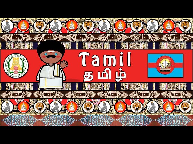 TAMIL LANGUAGE, PEOPLE, & CULTURE