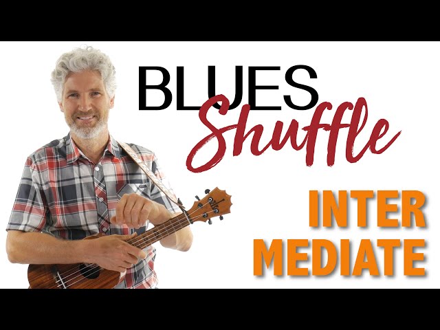 Intermediate Blues Shuffle Rhythm Ukulele Tutorial
