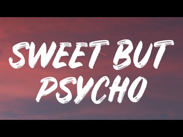 Ava Max - Sweet But Psycho (Lyrics)