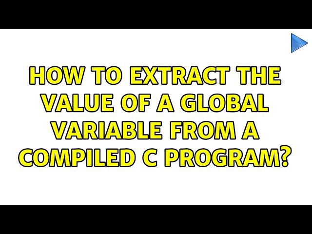 How to extract the value of a global variable from a compiled C program?