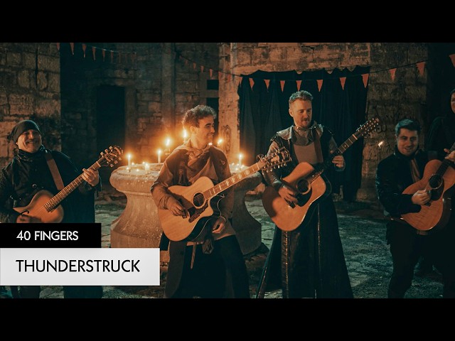 40 FINGERS - Thunderstruck de AC/DC (Video oficial)