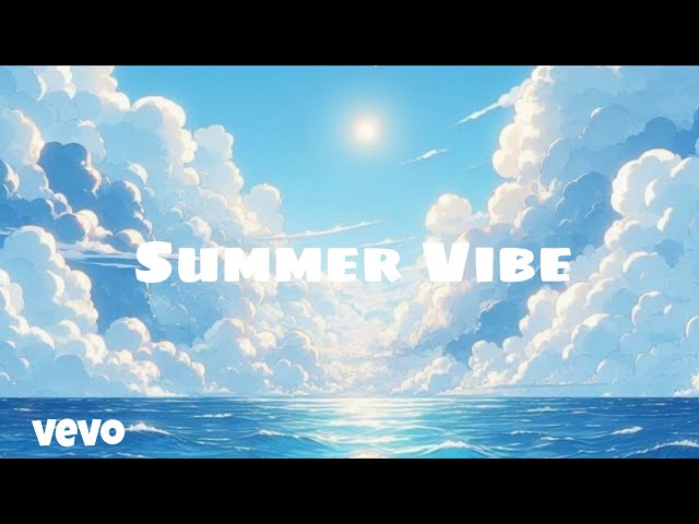 Summer vibe (official music video)