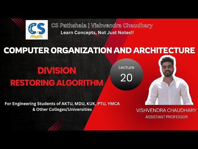 COA | Unit-2 | Lecture-20 | Restoring Division Algorithm | AKTU B.Tech Computer Science