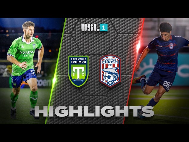 09.16.2026 | Greenville Triumph SC vs. Corpus Christi - USL League One Game Highlights
